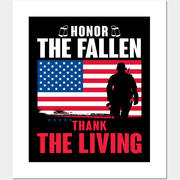 Honor the fallen thank the living Memorial Day 2020 Wall Art by snnt